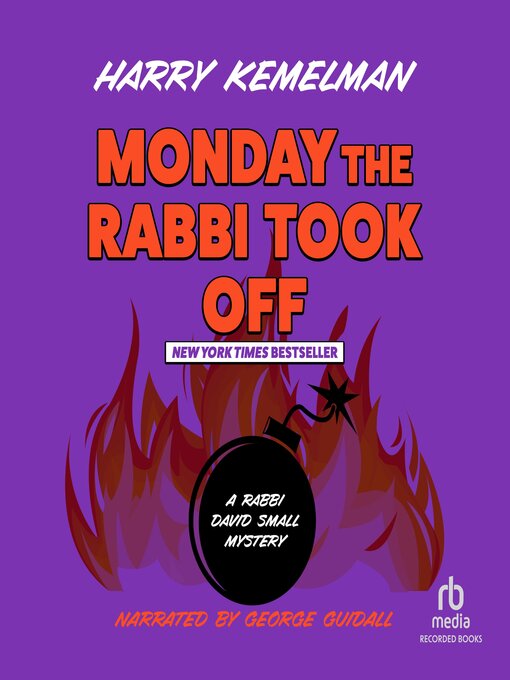 Title details for Monday the Rabbi Took Off by Harry Kemelman - Available